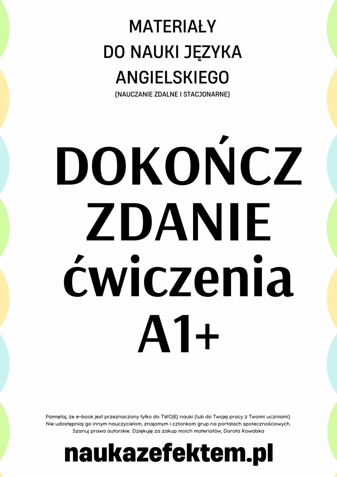 Dokończ zdanie A1+ ćwiczenia